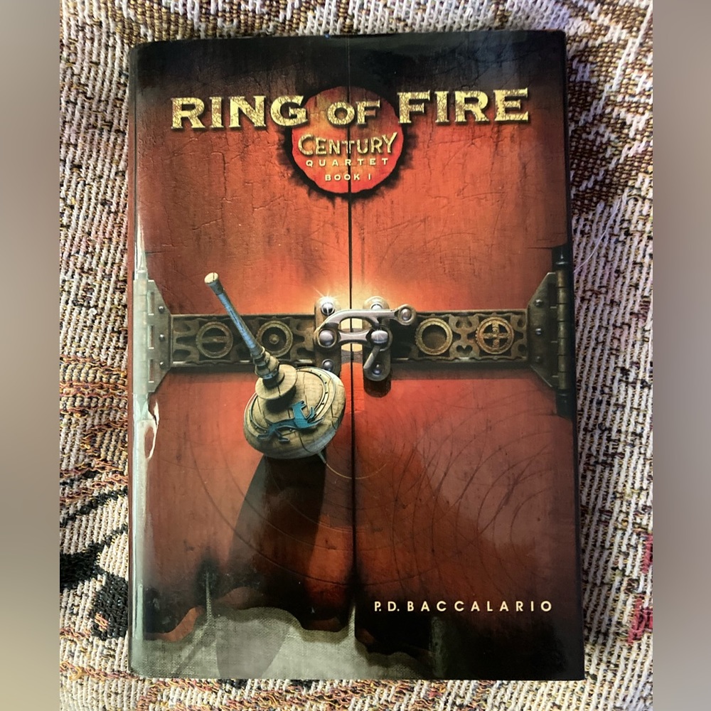 Hardcover Book “Ring of Fire” by P. D. Baccalario